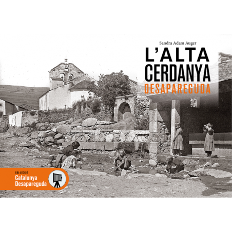 La Alta Cerdaña desaparecida
