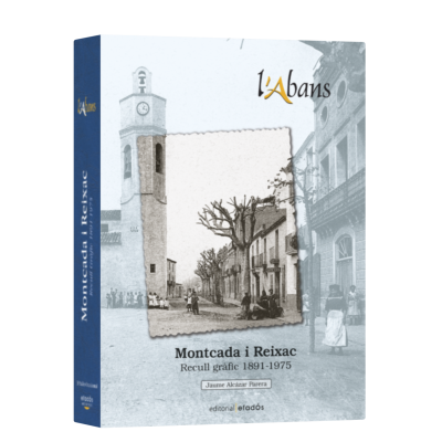 El Antes de Montcada y Reixac