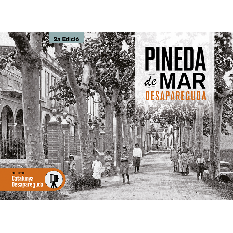 Pineda de Mar desaparecida
