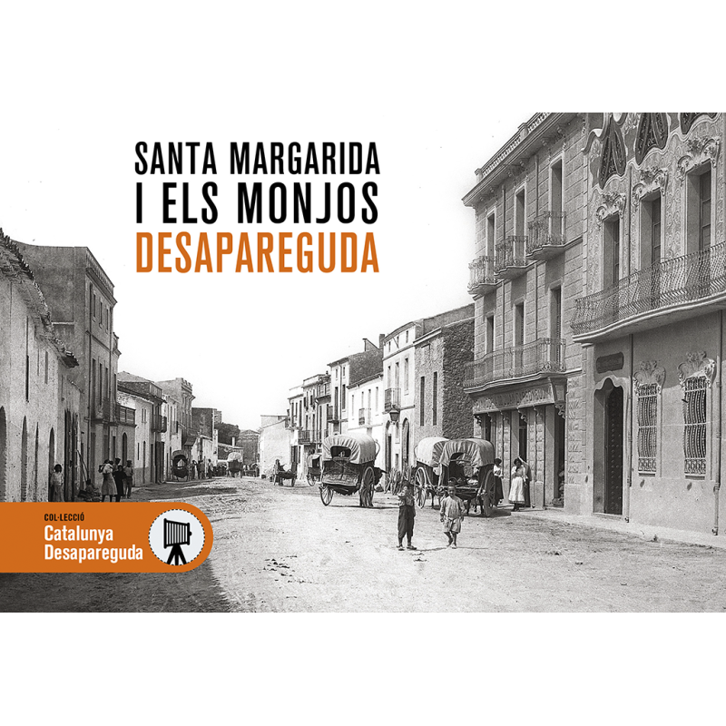 SANTA MARGARITA Y LOS MONJOS DESAPARECIDA