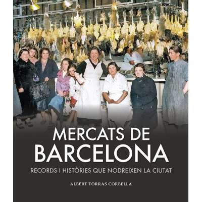 MERCATS DE BARCELONA