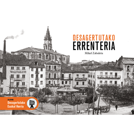 DESAGERTUTAKO ERRENTERIA