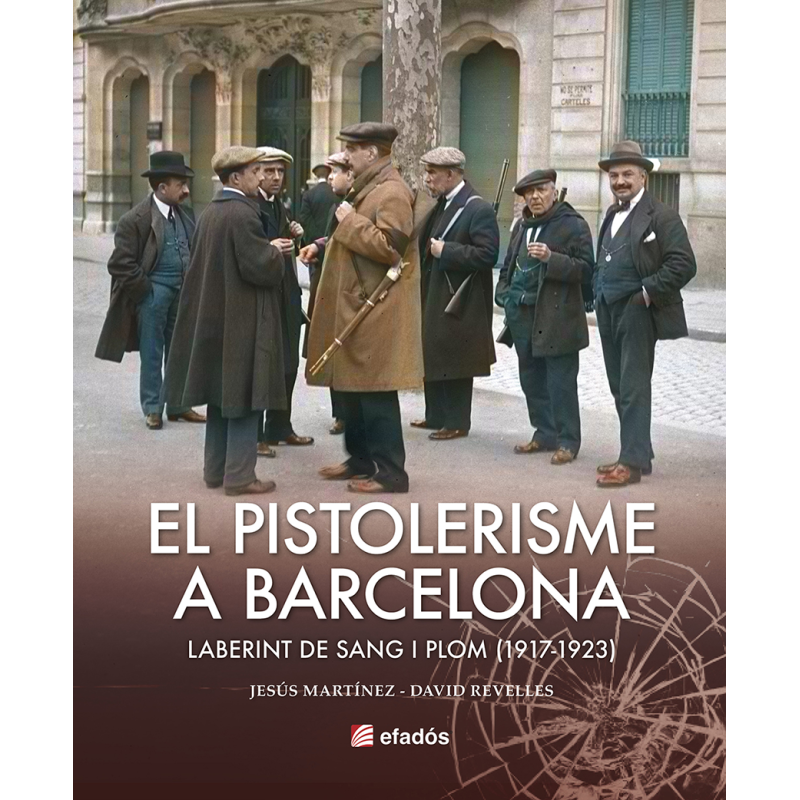 EL PISTOLERIMSE A BARCELONA