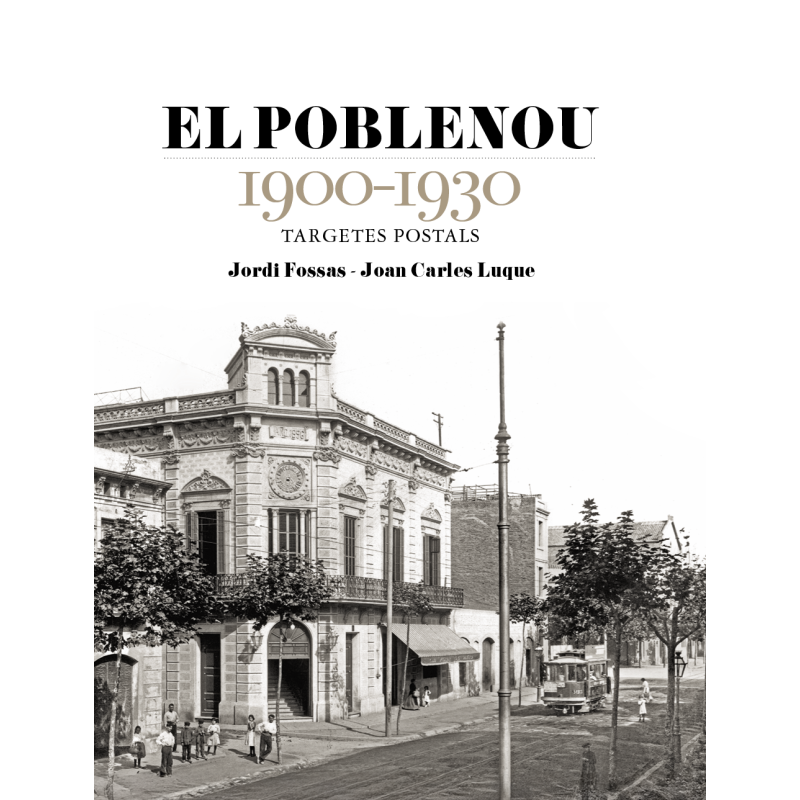 EL POBLENOU 1900-1930