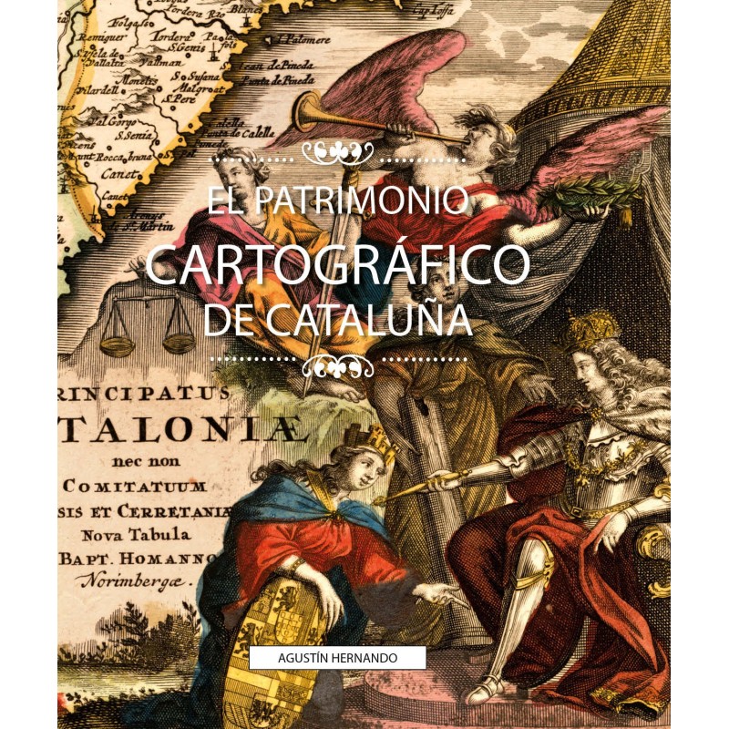 EL PATRIMONIO CARTOGRÁFICO CARTOGRÁFICO DE CATALUÑA