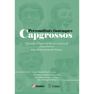 PERSONALITATS TIANENQUES CAPGROSSOS