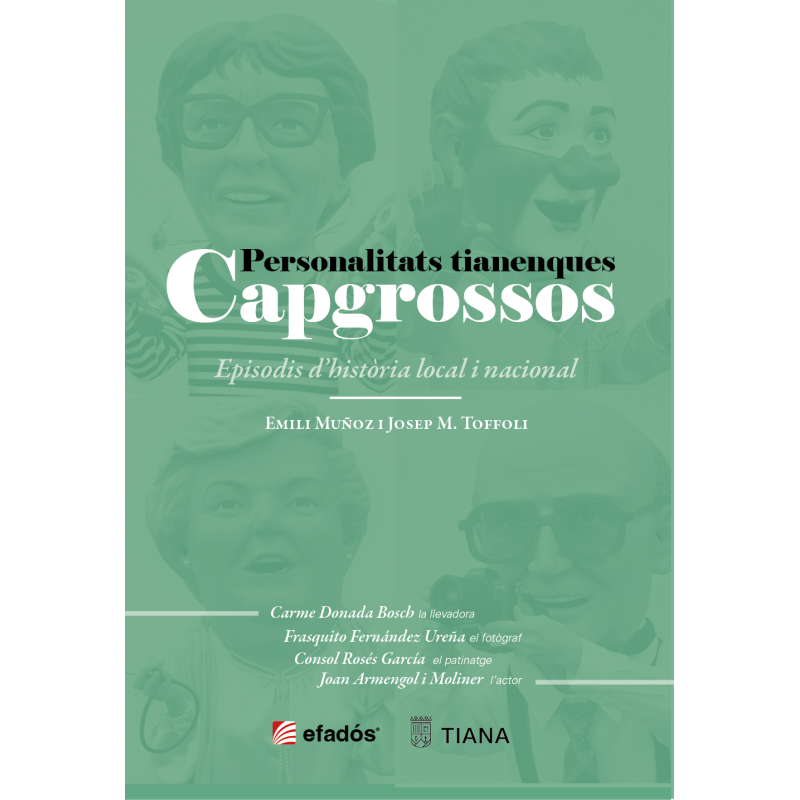 PERSONALITATS TIANENQUES CAPGROSSOS