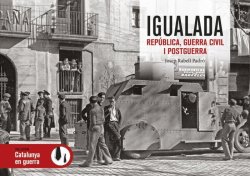 Portada Igualada. República, Guerra Civil i postguerra